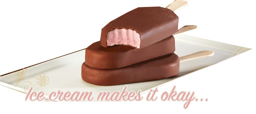 Ice cream makes it okay